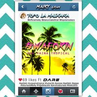 Wafokin (Una Vaina Tropical) - Maiky & Topo La Maskara & Dare