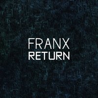 Return - Franx