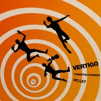 Vertigo - TomInTheChamber & Vio.let