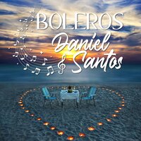 Despedida - Daniel Santos