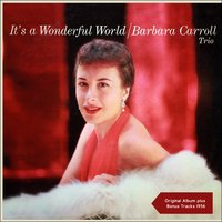 One Life To Live - Barbara Carroll Trio