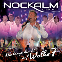 Der Himmel spielte Hollywood - Nockalm Quintett