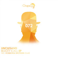 Booty Call - Unclesand