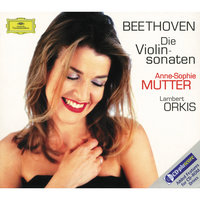  Sonata for Violin and Piano No.1 in D, Op.12 No.1 - 1. Allegro con brio - Anne-Sophie Mutter & Lambert Orkis & Ludwig van Beethoven