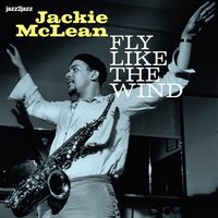 A Fickle Sonance - Jackie McLean & Tommy Turrentine