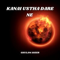 Kanai Ne Ilaas Enaas - Ghulam Aseer