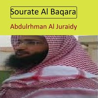 Sourate Al Baqara, Pt. 2 - Abdulrhman Al Juraidy