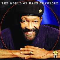 Way Back Home - Hank Crawford