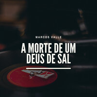 Canção Pequenina - Marcos Valle