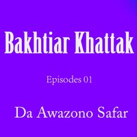 Na Mane Janana Bal Sok Na Mane Zra - Bakhtiar Khattak