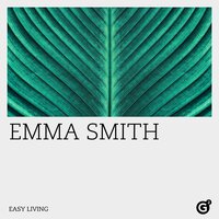 Ev'ry Time We Say Goodbye - Emma Smith