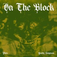 On The Block - Phro. & Guilty Simpson