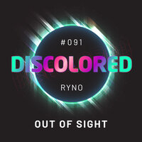 Out of Sight - ryno