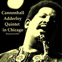 Grand Central - Cannonball Adderley & John Coltrane & Jimmy Cobb & Wynton Kelly & Paul Chambers