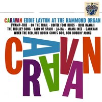 Caravan - Eddie Layton