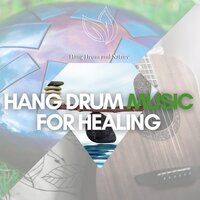 Hang Drum Jam - Hang Drum and Nature
