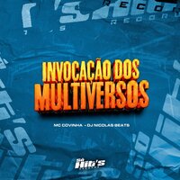 Invocação dos Multiversos - dj nicolas beats & MC Cóvinha