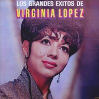 Yo Tengo un Amor - Virginia López