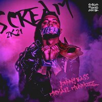 Scream - Johnny Bass & Michael Munhozz