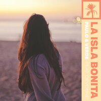 La Isla Bonita - PAULO & Devonne & 5&Dime & Paul Geoffrey Spencer & Lee Mark Monteverde