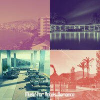 Entertaining Music for Classic Hotels - Music for Hotels Romance