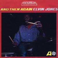 All Deliberate Speed - Elvin Jones
