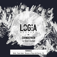 La Gran Ciudad - Chinosynth & Playa Del Karma & Renuna
