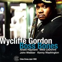 Stardust - Wycliffe Gordon & Andre Hayward & Mike LeDonne & John Webber & Kenny Washington