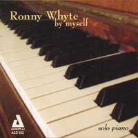 All by Myself - Ronny Whyte