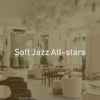 Fiery Coffee Bars - Soft Jazz All-stars