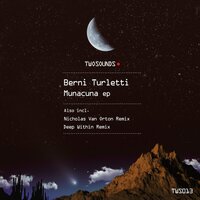 Munacuna - Berni Turletti & Nicholas Van Orton
