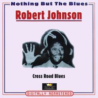 I Believe I'll Dust My Broom - Robert Johnson
