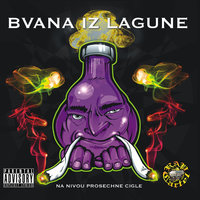 Mrdajte bulje - Bvana iz lagune
