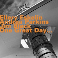 T64k37b - Ellery Eskelin & Andrea Parkins & Jim Black