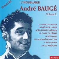 Bonheur, n'est-ce pas toi ? - André Baugé