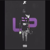 Up - Lil Hot