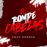 El Patrón Y Su Ayudante - Adan Romero