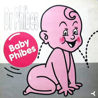 Baby Phibes - Dr. Phibes