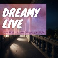 Muted Whispers After Dark - Dreamy Live