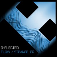 Strange - D-Flected