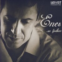 Nije Mi K'o Tebi - Enes Begovic