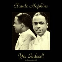 It Don't Mean a Thing - Claude Hopkins