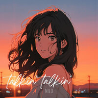 Talkin' talkin' - NILO