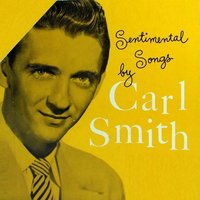 It's a Lovely, Lovely World - Carl Smith