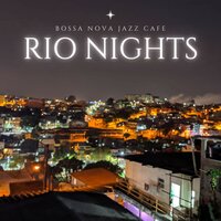 Ipanema Girl - Bossa Nova Jazz Cafe