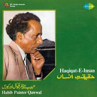 Kuchh Bhi Nahi Kuchh Bhi Nahi - Habib Painter Qawwal