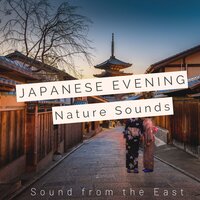 Japanese Evening Nature Sounds - Japanese Garden