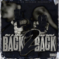 True 2 Dat - Lil Sosa & Big $ Mike