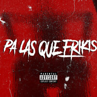 Pa las Que Frikis - Leo J & Gildo