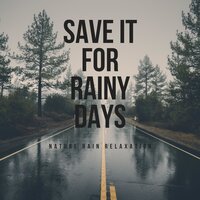 The Rainbow Connection - Nature Rain Relaxation